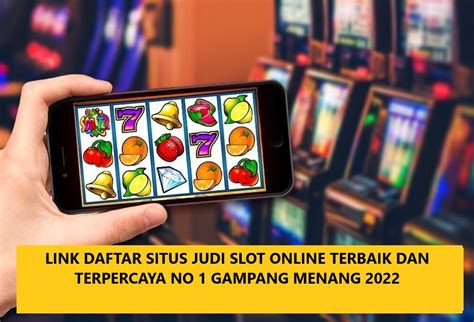 situs judi slot online gampang menang